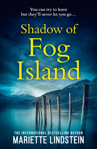 Shadow Of Fog Island Mariette Lindstein