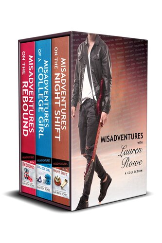 Misadventures With Lauren Rowe A Collection Lauren Rowe