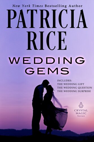 Wedding Gems A Crystal Magic Collection Patricia Rice