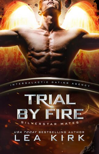 Trial By Fire Lea Kirk