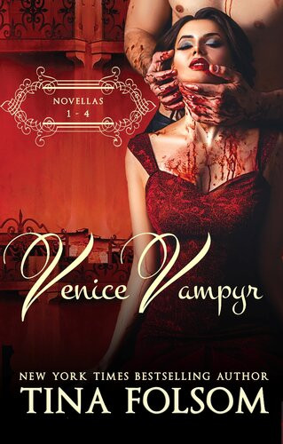 Venice Vampyr Quartet Books 14 Tina Folsom