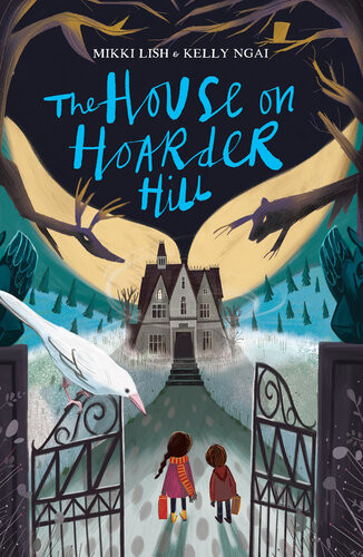 The House On Hoarder Hill Kelly Ngai