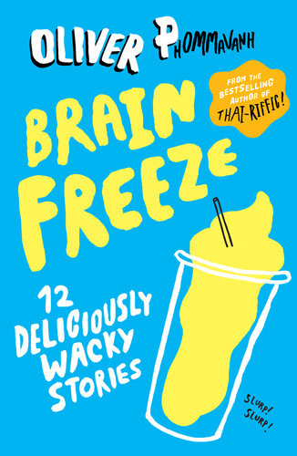Brain Freeze Oliver Phommavanh