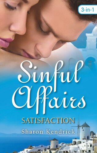 Sinful Affairs Satisfactionthe Greek Tycoons Baby Bargainthe Greek Tycoons Convenient Wifebought By Her Husband Sharon Kendrick