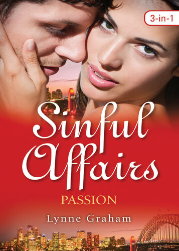 Sinful Affairs Passion3 Book Box Set Volume 2 Lynne Graham