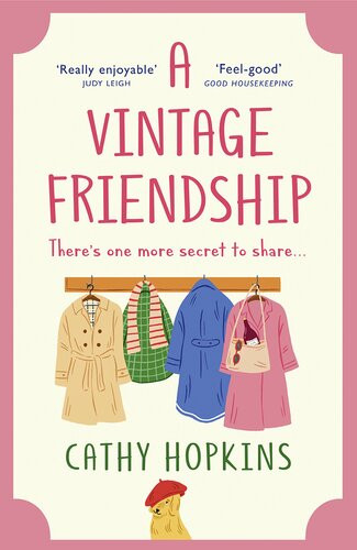 A Vintage Friendship Cathy Hopkins