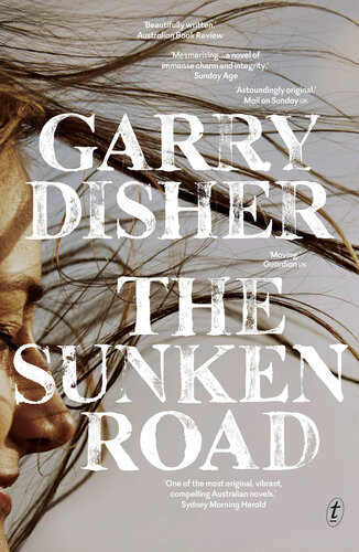 The Sunken Road Garry Disher