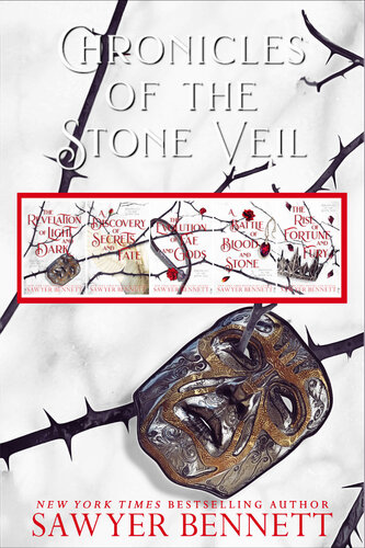 The Revelation Of Light And Dark Chronicles Of The Stone Veil Sawyer Bennett