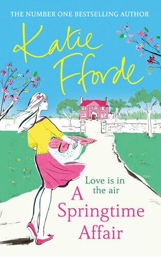 A Springtime Affair Katie Fforde