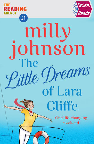 The Little Dreams Of Lara Cliffe Quick Reads 2020 Milly Johnson