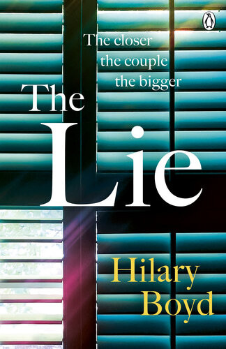 The Lie The Emotionally Gripping Family Drama That Will Keep You Hooked Until The Last Page Hilary Boyd