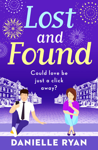 Lost And Found A Feelgood Romance Danielle Ryan
