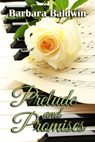 Prelude And Promises Barbara Baldwin