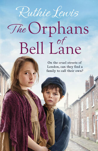 The Orphans Of Bell Lane Ruthie Lewis