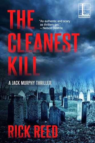 The Cleanest Kill A Jack Murphy Thriller Book 8 Rick Reed