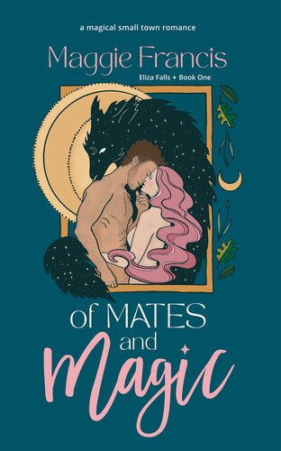 Of Mates Magic Maggie Francis