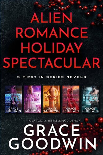 Alien Romance Holiday Spectacular Grace Goodwin