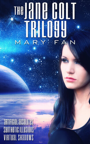 The Jane Colt Trilogy Mary Fan