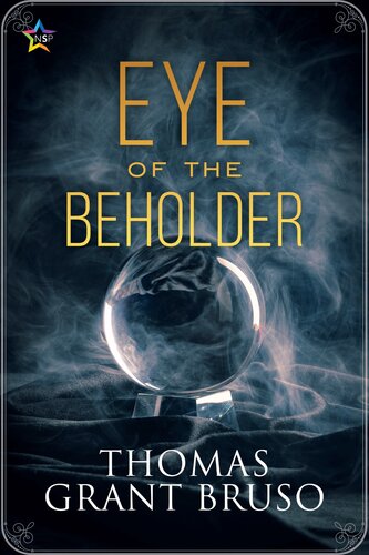 Eye Of The Beholder 1st Thomas Grant Bruso