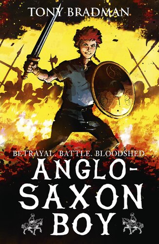 Anglosaxon Boy Tony Bradman