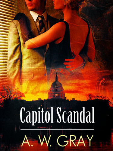 Capitol Scandal A W Gray