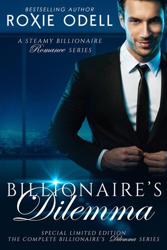 Billionaires Dilemmathe Complete Series Roxie Odell