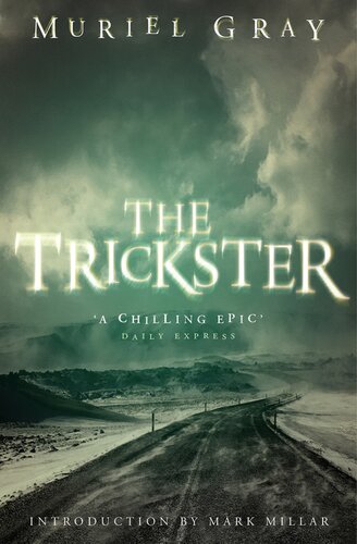 The Trickster Muriel Gray
