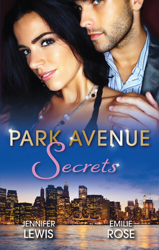 Park Avenue Secrets2 Book Box Set Volume 2 Emilie Rose Jennifer Lewis