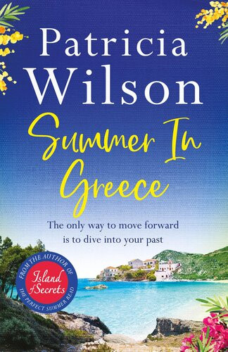 Summer In Greece Leave Winter Behind This Christmas With The Perfect Romantic Holiday Read Patricia Wilson