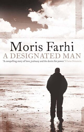 A Designated Man Moris Farhi