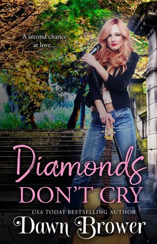 Diamonds Dont Cry Dawn Brower