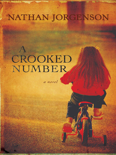 A Crooked Number Nathan Jorgenson