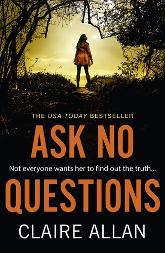 Ask No Questions Claire Allan