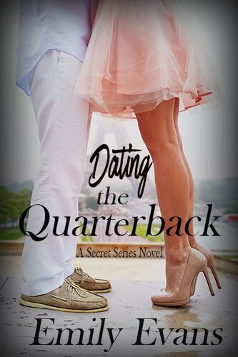 Dating The Quarterback Emily Evans