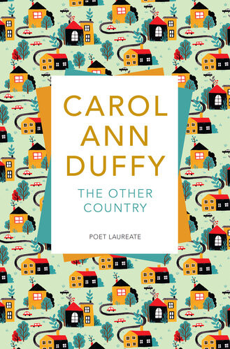 The Other Country Carol Ann Duffy