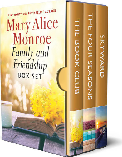 Family And Friendship Box Set Mary Alice Monroe