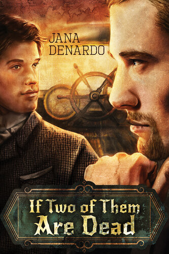 If Two Of Them Are Dead Mm 1st Edition Jana Denardo