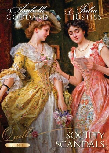 Society Scandalsreprobate Lord Runaway Ladysocietys Most Disreputable Gentleman Julia Justiss Isabelle Goddard