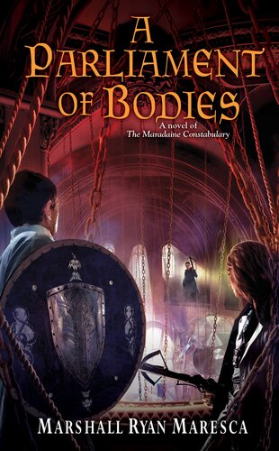 A Parliament Of Bodies Marshall Ryan Maresca