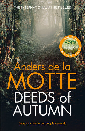 Deeds Of Autumn Anders De La Motte