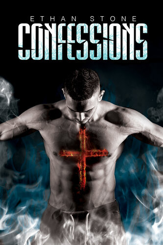 Confessions Ethan Stone