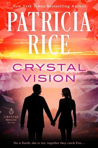 Crystal Vision Patricia Rice