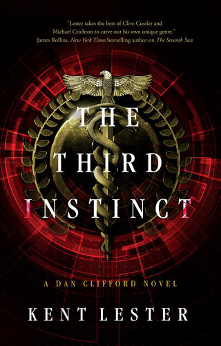 The Third Instincta Dan Clifford Novel Kent Lester