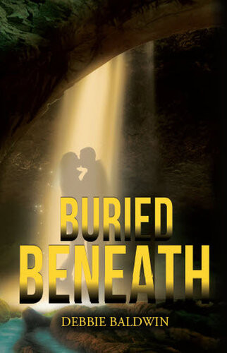 Buried Beneath Debbie Baldwin