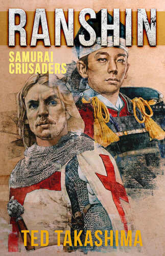 Ranshin Samurai Crusaders Tetsuo Ted Takashima