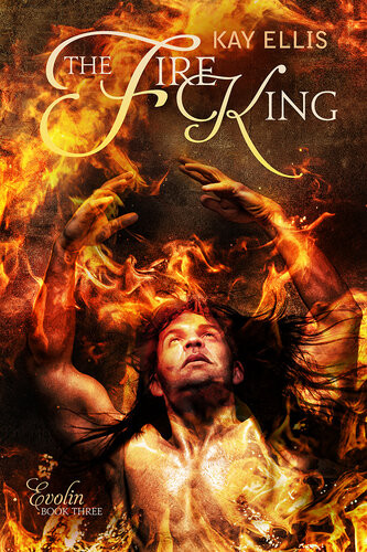 The Fire King Kay Ellis