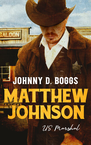 Circle V Matthew Johnson Us Marshal Johnny D Boggs