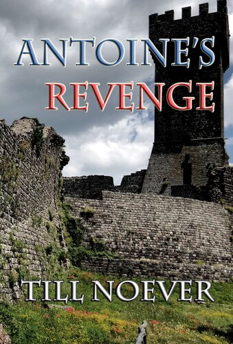 Antoines Revenge Till Noever