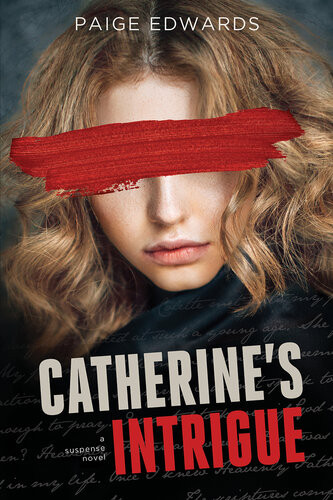 Catherines Intrigue Paige Edwards