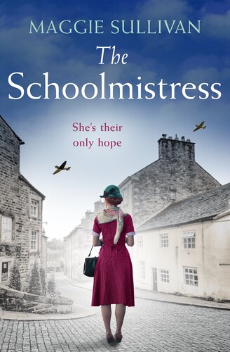The Schoolmistress Maggie Sullivan